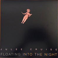 Julee Cruise - Floating Into The Night