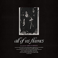 Ezra Furman - All Of Us Flames