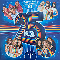 Grootste Hits Uit 25 Jaar K3 Vol. 1