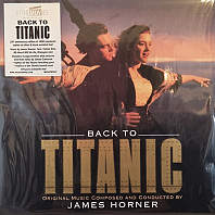 James Horner - Back To Titanic
