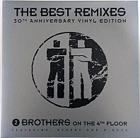 2 Brothers On The 4th Floor - The Best Remixes (30th Anniversary Vinyl Edition)