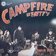 Various Artists - Campfire At Fatty's - Round One