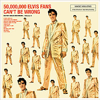 50,000,000 Elvis Fans Can't Be Wrong (Elvis' Gold Records, Vol. 2)