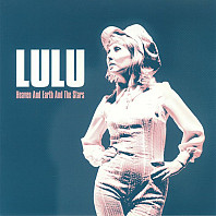 Lulu - Heaven And Earth And The Stars