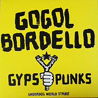Gypsy Punks (Underdog World Strike)