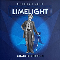 Charlie Chaplin - Limelight - Soundtrack Album