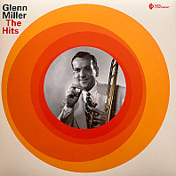 Glenn Miller - The Hits