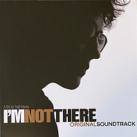 Various Artists - I'm Not There (Original Soundtrack)