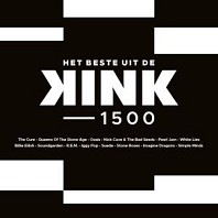Various Artists - Het Beste Uit De KINK 1500