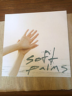 Soft Palms - Soft Palms