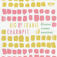 Big Joanie - Kluster Rooms Sessions