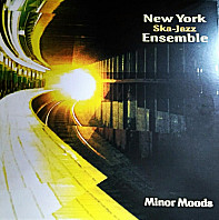 New York Ska-Jazz Ensemble - Minor Moods