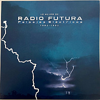 Radio Futura - Lo Mejor De Radio Futura: Paisajes Eléctricos (1982-1992)