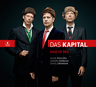 Das Kapital (3) - Kind Of Red