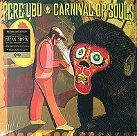 Pere Ubu - Carnival Of Souls