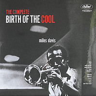 The Complete Birth Of The Cool
