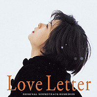 Remedios - Love Letter Original Soundtrack