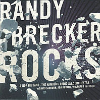 Randy Brecker - Rocks