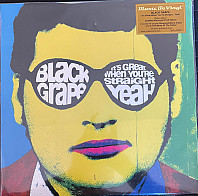 Black Grape - It’s Great When You’re Straight… Yeah