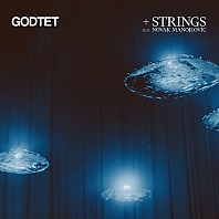 Godtet - +Strings (feat. Novak Manojlovic)