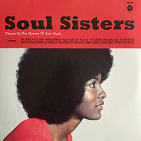 Various Artists - Soul Sisters (Classics By The Queens Of Soul Music)