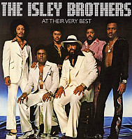 The Isley Brothers - At Their Very Best