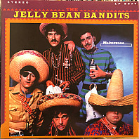 The Jelly Bean Bandits - The Jelly Bean Bandits