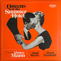 Aimee Mann - Queens Of The Summer Hotel