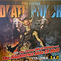 Five Finger Death Punch - The Wrong Side Of Heaven And The Righteous Side Of Hell Volumes 1 & 2
