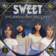 The Sweet - Level Headed Alternate Mixes & Demos