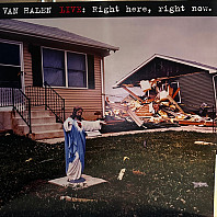 Van Halen - Live: Right Here, Right Now.