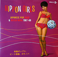 Various Artists - Nippon Girls (Japanese Pop, Beat & Bossa Nova 1967-69)