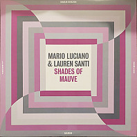 Mario Luciano - Shades Of Mauve