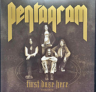 Pentagram - First Daze Here: The Vintage Collection