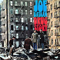 Joe Bataan - Drug Story