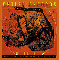 Various Artists - Antler Records - Early Years Vol. 2