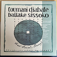 Toumani Diabaté - New Ancient Strings / Nouvelles Cordes Anciennes