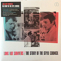Long Hot Summers / The Story Of The Style Council