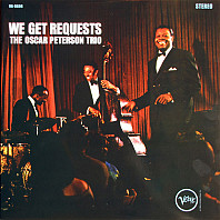 The Oscar Peterson Trio - We Get Requests