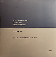 Palle Mikkelborg - Strands (Live At The Danish Radio Concert Hall)
