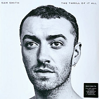 Sam Smith (12) - The Thrill Of It All