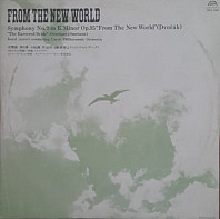 Symphony No.9 in E minor op.95 ''From the new world''; The Barted Bride - Ouverture (Smetana)
