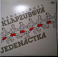 Eduard Bass - Klapzubova Jedenácktka