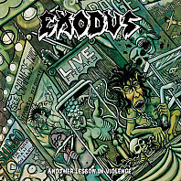 Exodus - Another Lesson In Violence