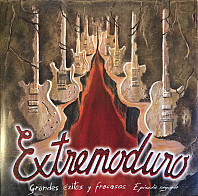 Extremoduro - Grandes Exitos Y Fracasos