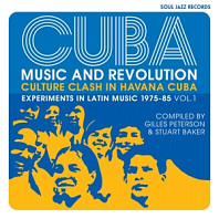V/A - Cuba: Music and Revolution: Culture Clash In Havana: Experiments In Latin Music 1975-85 Vol. 1