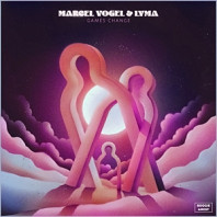 Marcel Vogel& Lyma - Games Change