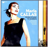 Maria Callas - From Studio To Screen