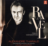Alexandre Tharaud - Ravel: Piano Concertos