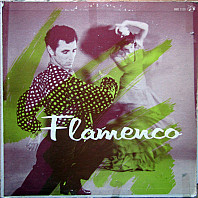 Various Artists - Flamenco (Musik Der Spanischen Zigeuner)